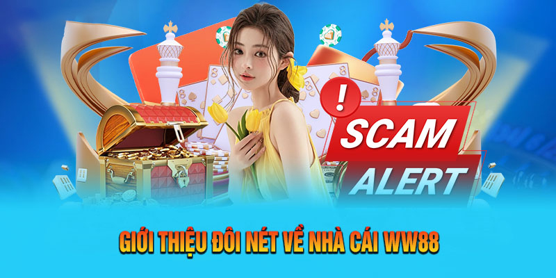 Giới thiệu WW88 cùng những dịch vụ tiện ích hấp dẫn đẳng cấp đi kèm