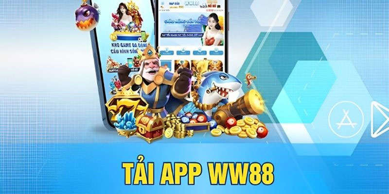 Hướng dẫn tải app WW88